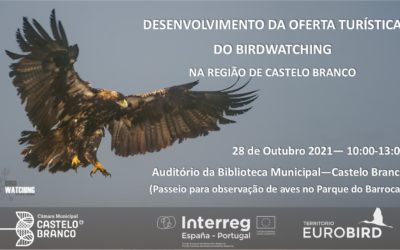 CÁMARA MUNICIPAL DE CASTELO BRANCO. DESARROLLO DE LA OFERTA TURÍSTICA DEL BIRDWATCHING.